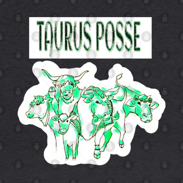 Taurus Posse Emerald Herd - Double-sided by Subversive-Ware 